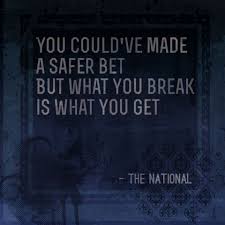 The National Lucky You Up There On My List Of Songs 3 The National Lyrics Lyrics Song Words
