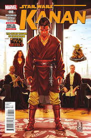 Kanan 8 Star Wars Comics Star Wars Books Star Wars Poster