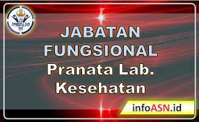 Maybe you would like to learn more about one of these? Jabatan Fungsional Pranata Laboratorium Kesehatan Dan Angka Kreditnya
