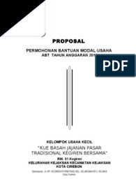 Cara membuat dan contoh proposal kagiatan, usaha, penilitian, pengajuan dana. Contoh Proposal Permohonan Bantuan Modal Usaha