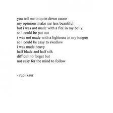 25 Life Changing Quotes From Feminist Instagram Poet Rupi Kaur Short Inspirational Poems Woman Quotes Feminist Poems