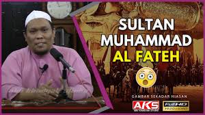 Pengenalan nama sebenar sultan muhammad al fatih ialah muhammad bin murad bin muhammad bin bayazid. 08 Sultan Muhammad Al Fateh Ustaz Auni Mohamed July 2015 Youtube