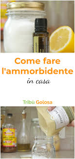 Scritto da dott.ssa federica de santi il 28/11/2018, modificato il 02/03/2021. L Ammorbidente Facciamolo In Casa Ammorbidente Fatto In Casa Ammorbidente Detersivo Fatto In Casa