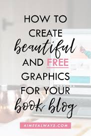 5 Free Blog Design Resources To Spice Up Your Blog Aesthetic Blog Writing Tips Blog Graphics Book Blogger