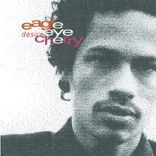 May 7, 1968) is a swedish musician of african descent. Desireless Eagle Eye Cherry Songs Reviews Credits Allmusic