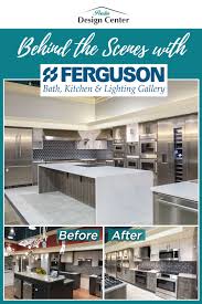 We deeply appreciate this opportunity to work closely in partnership with a leading supplier of commercial and. Ferguson Design Center Showroom For Appliances Plumbing Nm Poulin Design Center