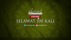 Hukum berselawat ke atas nabi muhammad saw secara amnya adalah. Selawat Nabi 100x Ø§Ù„ØµÙ„ÙˆØ§Øª Youtube
