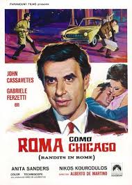 Roma Como Chicago 1968 Roma Come Chicago Banditi A Roma De Alberto De Martino Tt0063516 Cine Italiano Cine Chicago