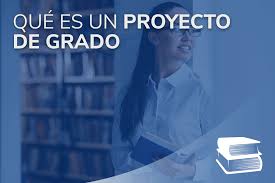 Maybe you would like to learn more about one of these? En Que Consiste Y Como Se Elabora Un Proyecto De Grado