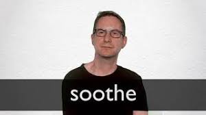 Soothe meaning in hindi (हिन्दी मे मीनिंग ) is सांत्वना. Soothe Definition Und Bedeutung Collins Worterbuch