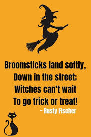 Broomsticks Land Softly A Halloween Poem Halloween Poems Halloween Rhymes Halloween Quotes