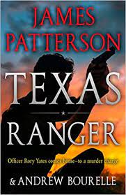 With chuck norris, clarence gilyard jr., sheree j. Amazon Com Texas Ranger A Texas Ranger Thriller 1 9780316556668 Patterson James Books