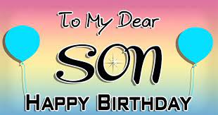 Happy birthday to my dear friend and soul sister! 15 Cool Birthday Wishes For Adult Son Special Birthday Wishes