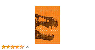 Tyrannosaurus rex, the Tyrant King (Life of the Past)