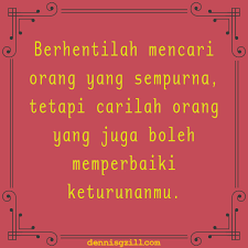 Dengan menuliskan kata cinta dari apa yang kita rasakan, maka diharapkan setiap orang menjadi mampu memaknainya. 108 Kata Kata Motivasi Cinta Yang Mengharukan Melayu Malaysia Dennis G Zill