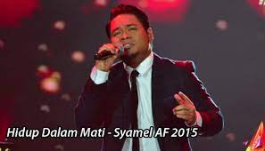 Free download and streaming lirik lagu hidup dalam mati on your mobile phone or pc/desktop. Lirik Lagu Hidup Dalam Mati Syamel Af2015 Qiya Saad