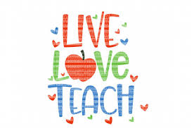 Download Live Love Teach Svg Files For Silhouette And Cricut Design Space Christmas Cut File Printable Transfer Decal Dxf Commercial Use 52076 Svgs Design Bundles