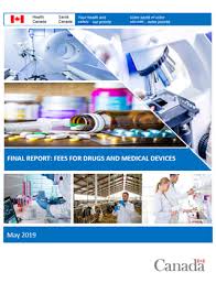 Final Report Fees For Drugs And Medical Devices Canada Ca