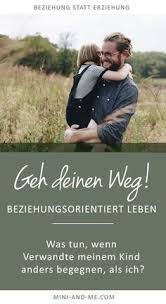 Beziehungsorientiert Leben Was Tun Wenn Verwandte Meinem Kind Anders Begegnen Als Ich Unerzogen Leben Beziehung Und Erziehung