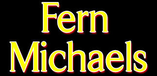 List of all fern michaels books in order. Fern Michaels 1 New York Times Bestselling Author