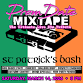 Prom Date Mixtape - St. Patrick's Bash event in Bremerton, WA