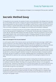 Oct 31, 2019 · the next procedure is to study the guidelines that are provided for doing the paper and collection of the data. Socratic Method Essay Essay Example