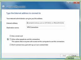 How To Set Up A Vpn Between Two Computers 10 Steps