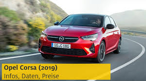 It was sold under the vauxhall marque in the united kingdom. Opel Corsa 2019 Infos Daten Preise Adac Youtube