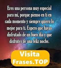Para Regalar A Una Persona Muy Especial En Mi Vida Tu Mi Frases De Buenas Noches Amor Buenas Noches Frases Mensajes De Buenas Noches