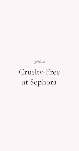 Sephora Cruelty Free Vegan Brands List Updated 2020 In 2020 Cruelty Free Brands Cruelty Free Sephora
