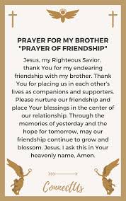 We greatly appreciate all of you, thank you all from the bottom of my heart. 10 Powerful Prayers For My Brother Connectus