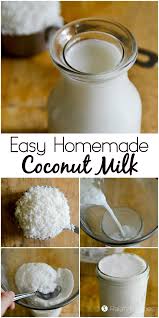 Easy Homemade Coconut Milk Recipe Coconut Milk Recipes Make Coconut Milk Vegan Milk