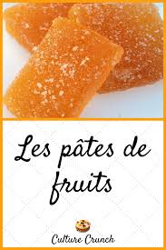 Pate De Fruits La Recette Facile Recette Pates De Fruits Recette Gouter