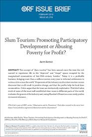 The report provides an overview of current government responses, strategies. Slum Tourism Promoting Participatory Development Or Abusing Poverty For Profit Orf
