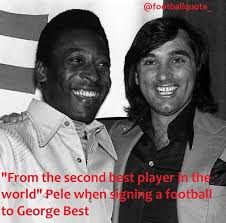Discover george best famous and rare quotes. Football Quotes On Twitter Pele On George Best Http T Co Ihhisd4hgg