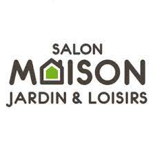 Salon maison jardin et loisirs. Salon Maison Jardin Loisirs 2020