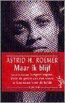Astrid heligonda roemer (paramaribo, 27 april 1947) is een surinaams schrijfster. Maar Ik Blijf Astrid Roemer 9789057130335 Boeken Bol Com