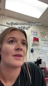 Teacher with A Nose Ring