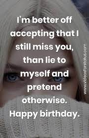 1) my love will never change, no matter how many birthdays pass.every day is special when i am below is 10 sweet happy birthday wishes for ex boyfriend. Happy Birthday Wishes For Ex Girlfriend Emotional Heart Touching Status 2020
