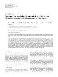 My mysterious incurable lung condition was mistaken for asthma. Pdf Pulmonary Extramedullary Hematopoiesis In A Patient With Chronic Asthma Resembling Lung Cancer A Case Report