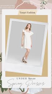 Rating target dresses under $50! Target Dresses For Spring Under 50