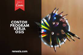 Check spelling or type a new query. Contoh Program Kerja Osis Smp Sma Dan Smk Lengkap Nih