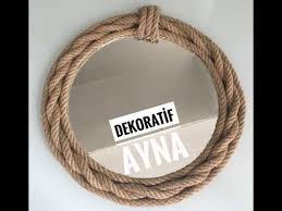 Halat Iple Dekoratif Ayna Yapimi Youtube Mirror Decor Rope Mirror Diy Mirror