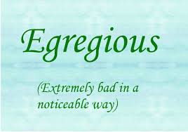 Egregious Uncommon Words Weird Words Dictionary Words