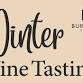 Winter Wine Tastings . November 2025 till April 20... event in King's Lynn