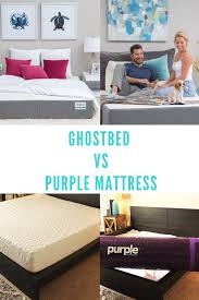 Two Smaller Online Mattress Brands Are Ghostbed And Purple Both Brands Offer Excellent Mattresses With Incredibl Purple Mattress Mattress Mattress Comparison