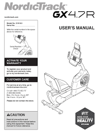 Hiour exercise bike does not have batteries or use. Nordictrack Gx4 7r User Manual Pdf Download Manualslib
