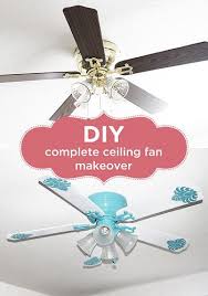 Diy Complete Fan Makeover With Spray Paint Ceiling Fan Makeover Remodeling Hacks Diy Ceiling Paint