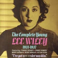 Lee Wiley : Complete Young Lee Wiley -- 1931 to 1937 (CD) -- Dusty Groove  is Chicago's Online Record Store