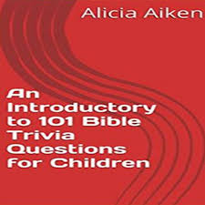 These 15 easy bible trivia questions and answers are printable. Amazon Com An Introductory To 101 Bible Trivia Questions For Children Audible Audio Edition Alicia Aiken Alicia Grant Alicia Grant Books